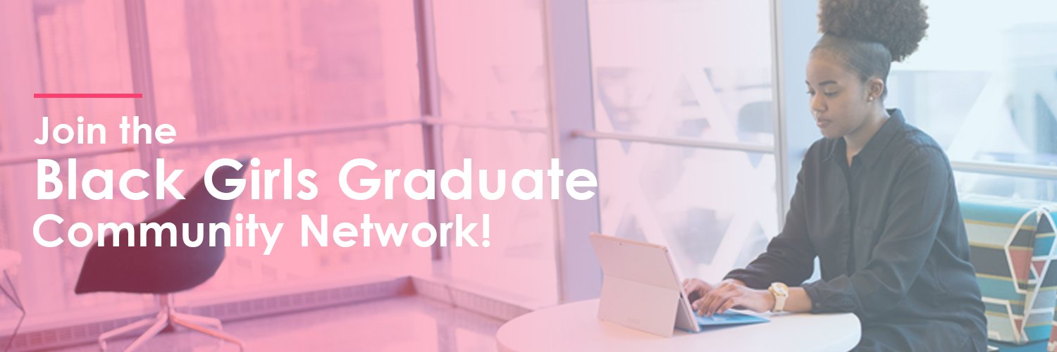 BlackGirlsGrad's profile banner image