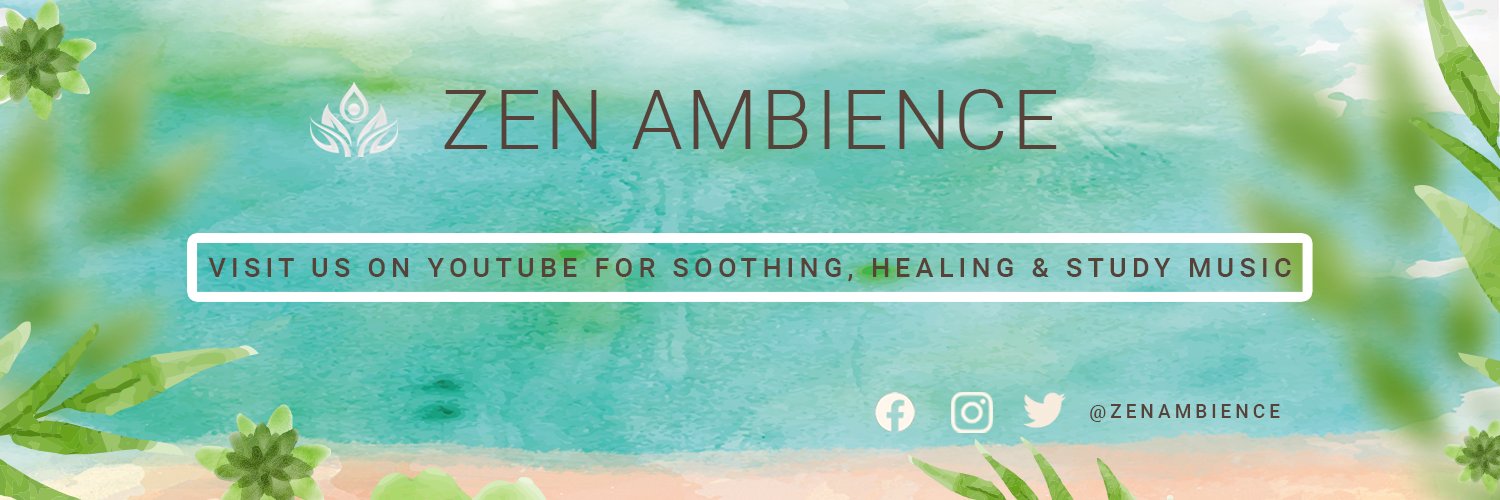 Zen Ambience (@zenambience) / Posts / X