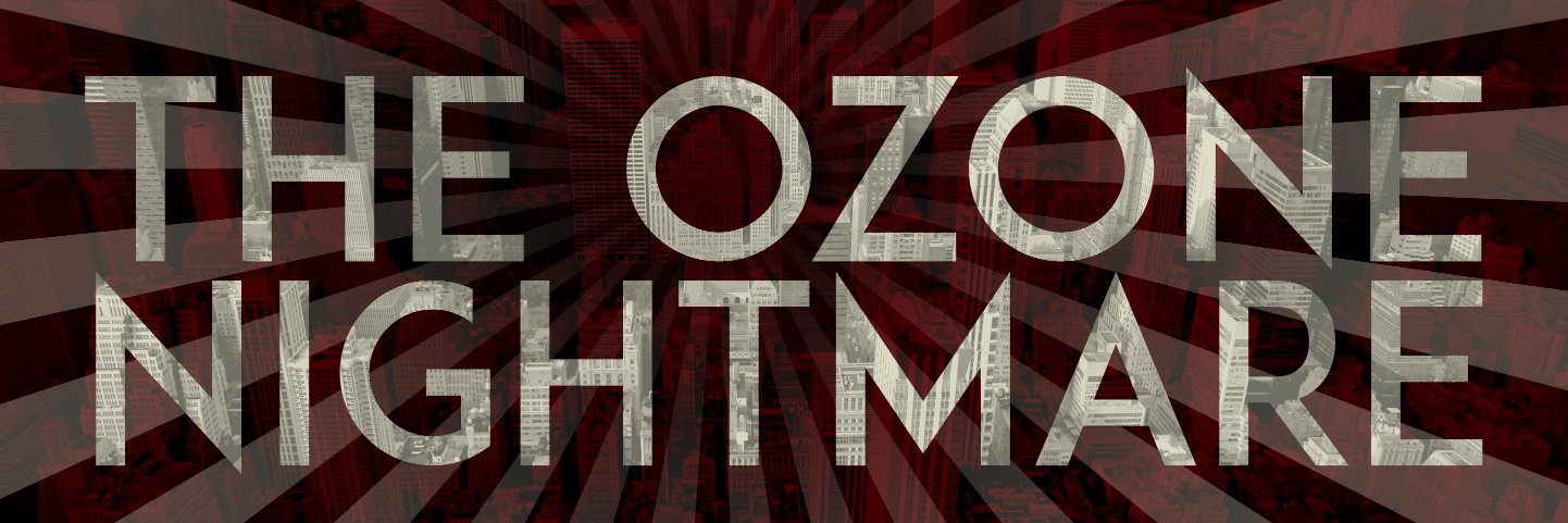 Ozone Nightmare banner