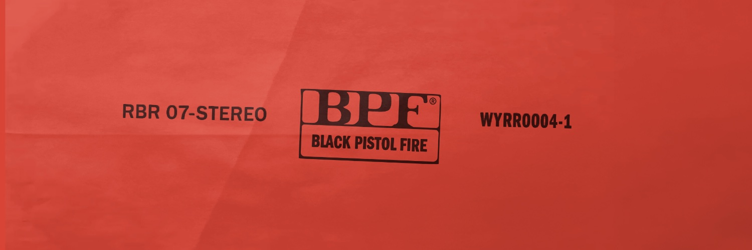 Black Pistol Fire banner