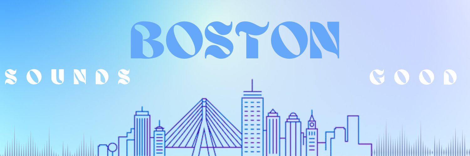Sounds Good, Boston banner