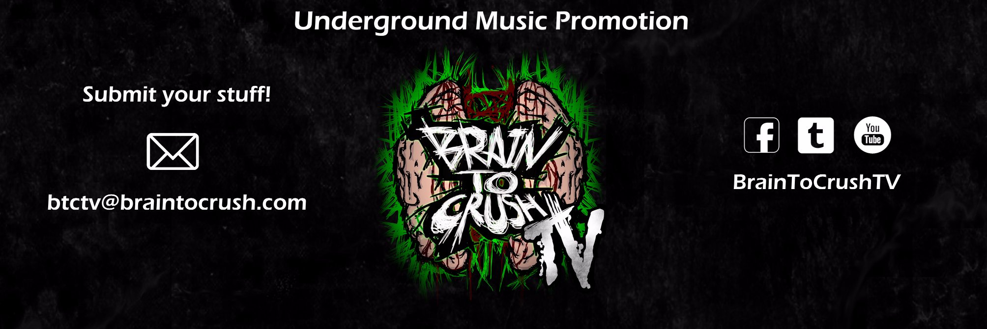 BrainToCrushTV banner
