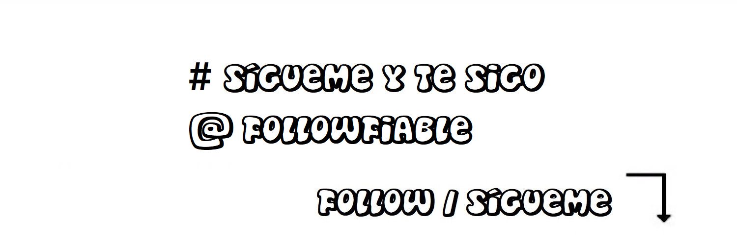 🐦 Follow Fiable 🇪🇸 Sígueme y Te Sigo banner