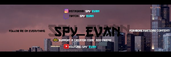 Spy_Evan Profile Banner