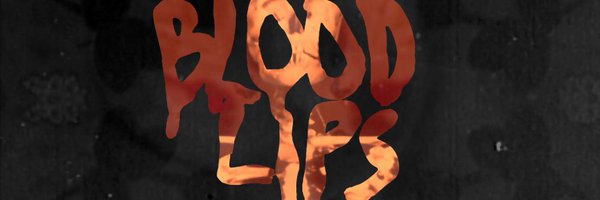 BLOODLIPSMUSIC Profile Banner