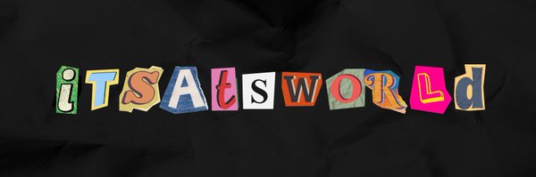 ItsATsWorld Profile Banner