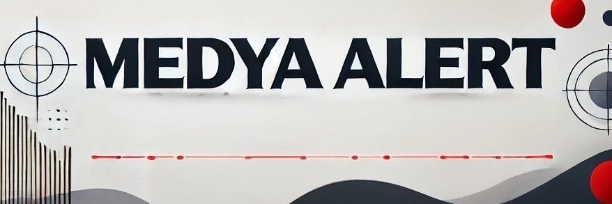 Medya Alert banner