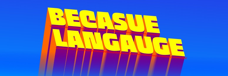 Because Language banner