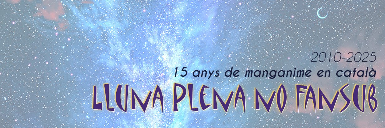 LlunaPlena no Fansub banner