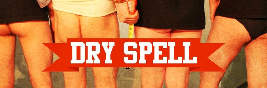 Dry Spell banner
