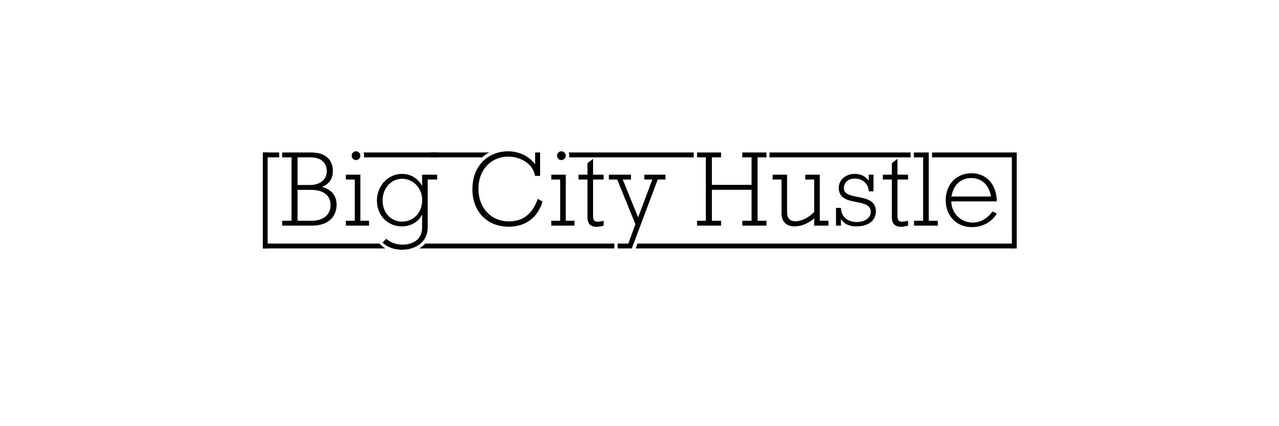 Big City Hustle banner