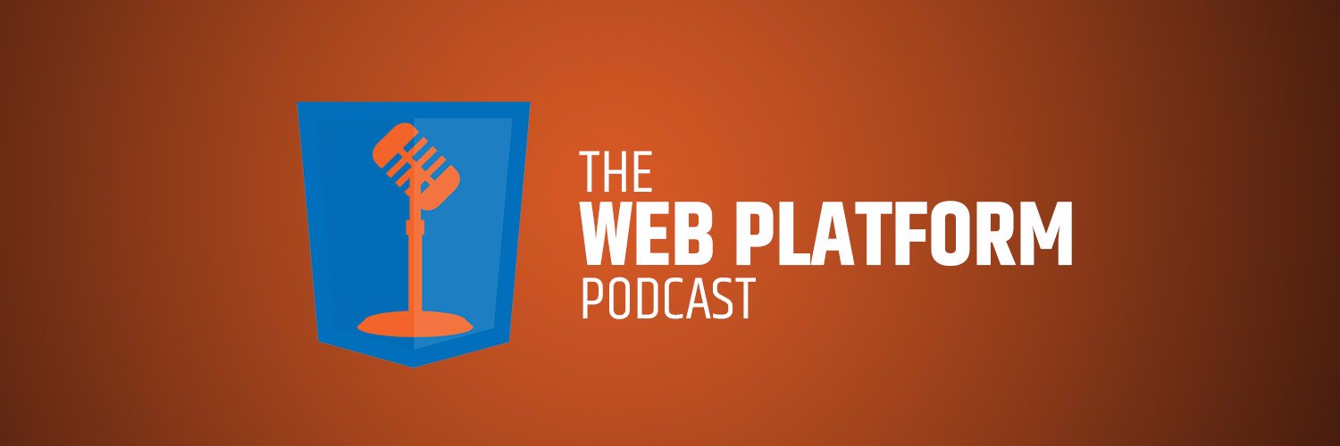 Web Platform Podcast banner