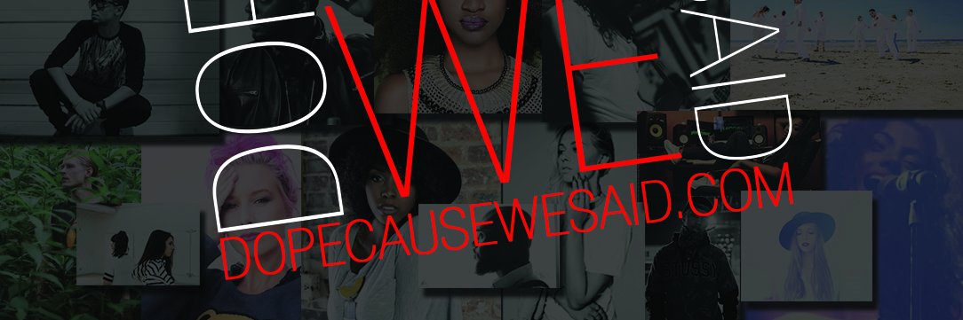 DOPECAUSEWESAID's profile banner image