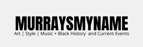 Murray’s My Name banner