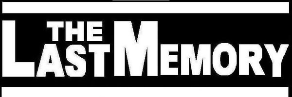 TheLastMemory_ Profile Banner