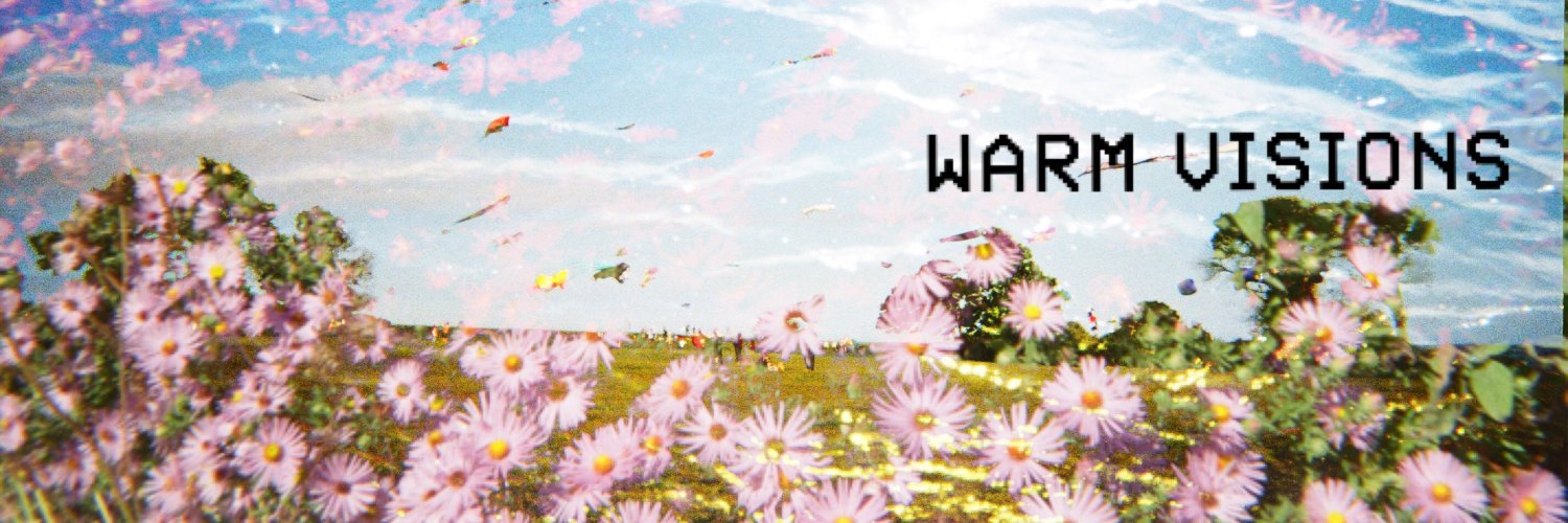Warm Visions: The Blog banner