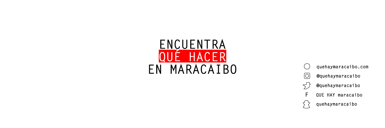 QUEHAYmaracaibo banner