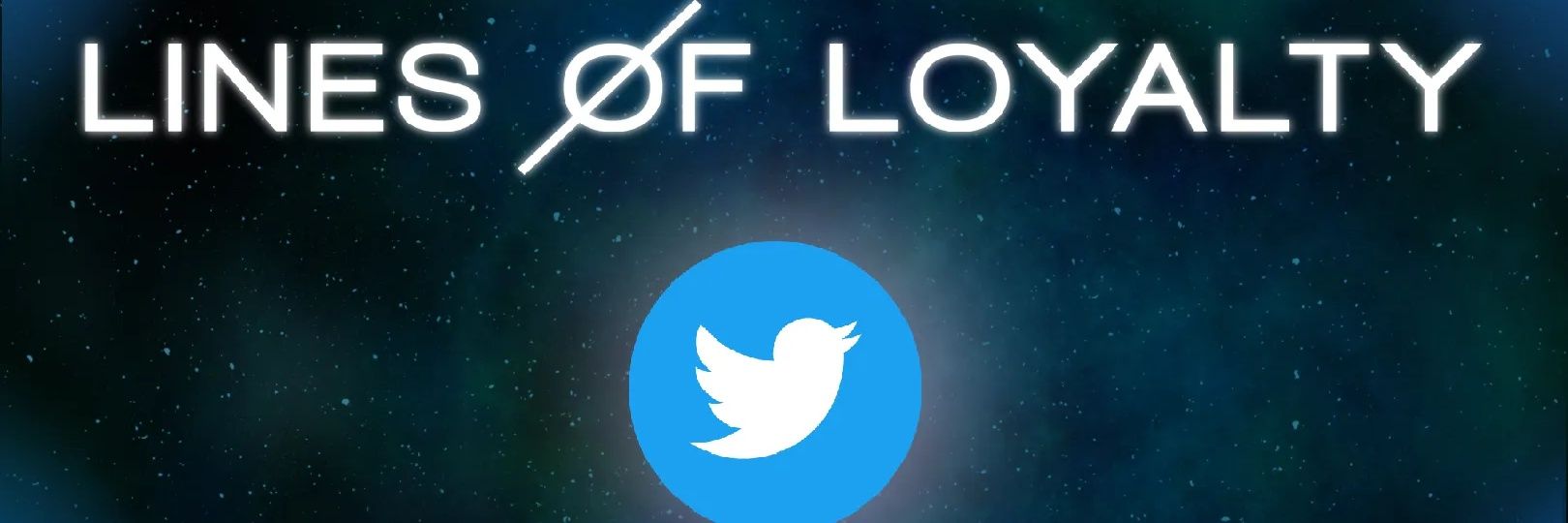 LINES OF LOYALTY banner