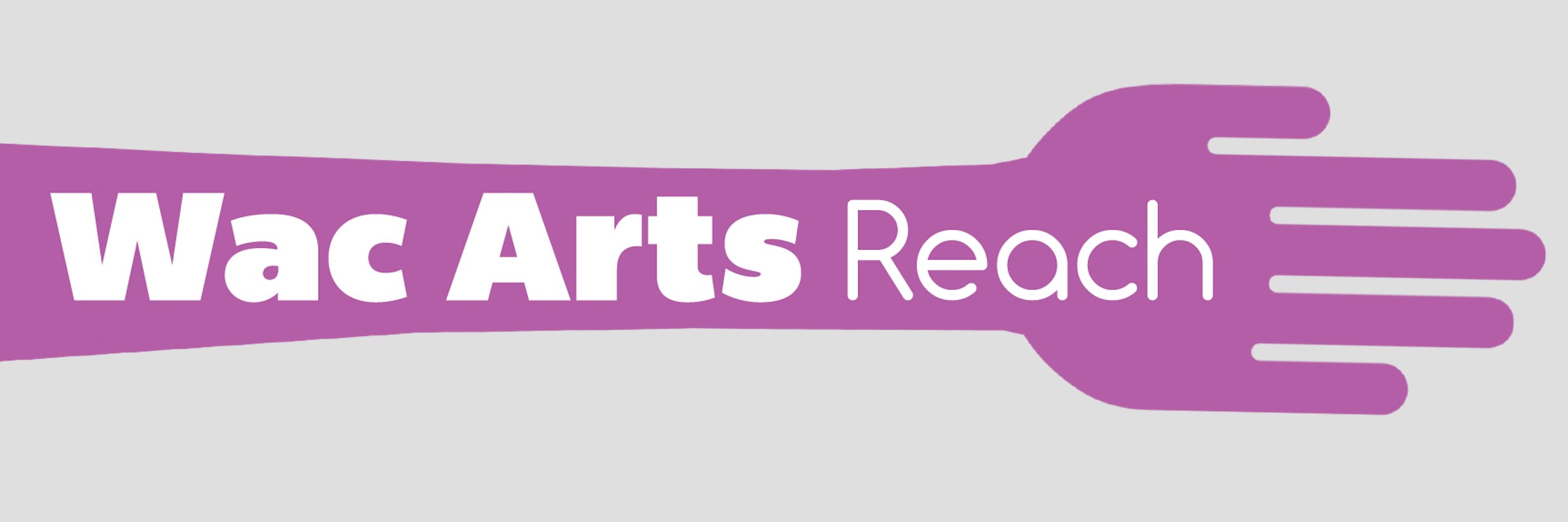 Wac Arts Reach banner