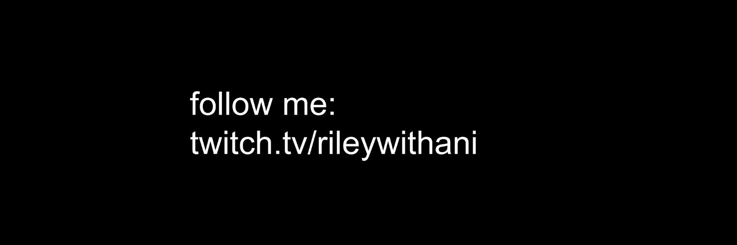rileywithani's profile banner image