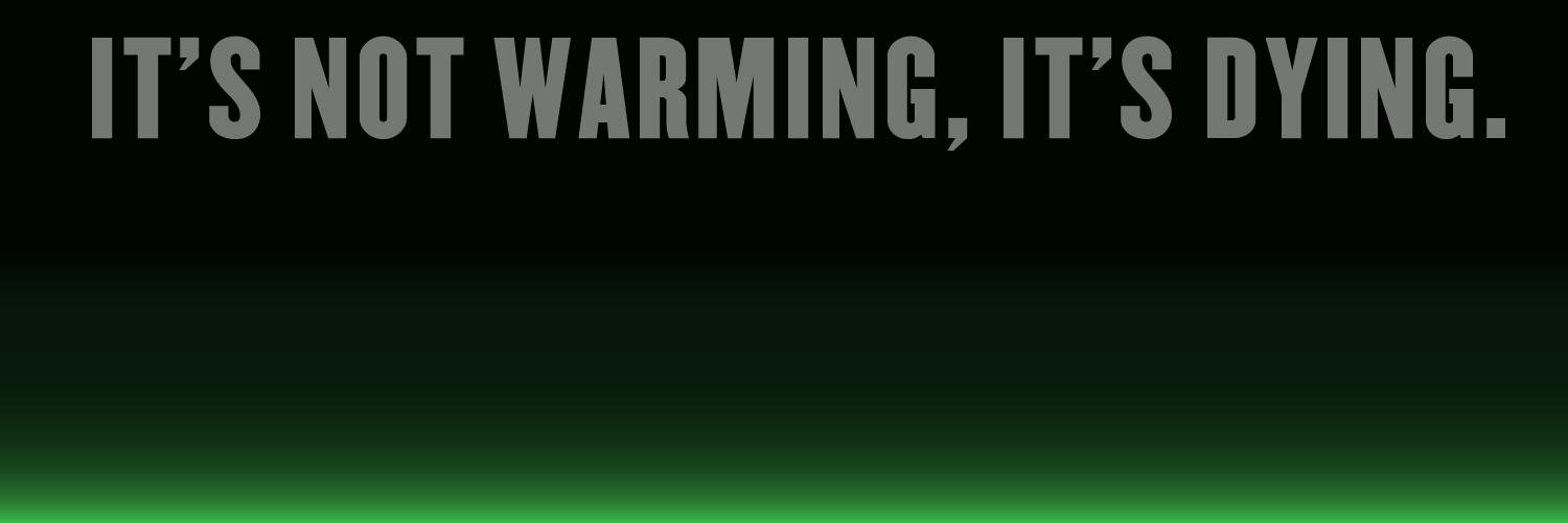 ItsNotWarming's profile banner image