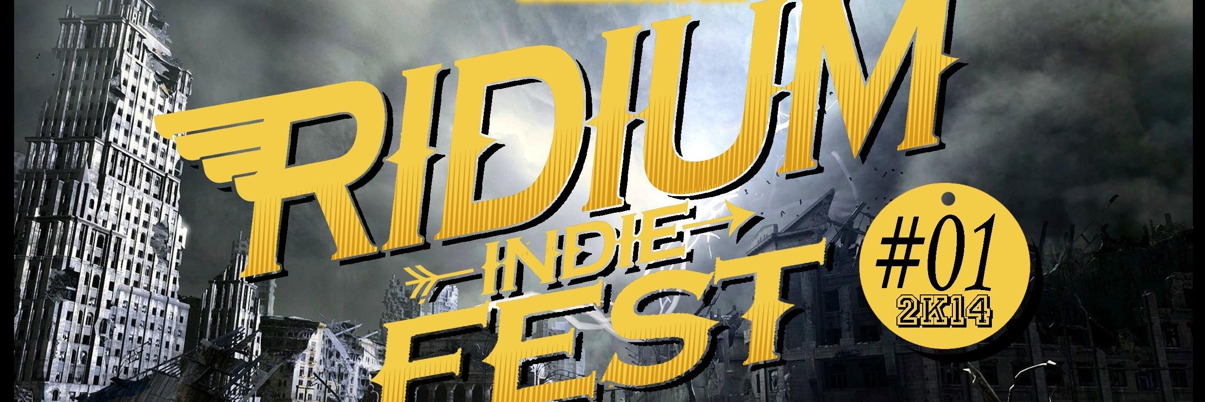 Ridium Indie Fest #1 banner