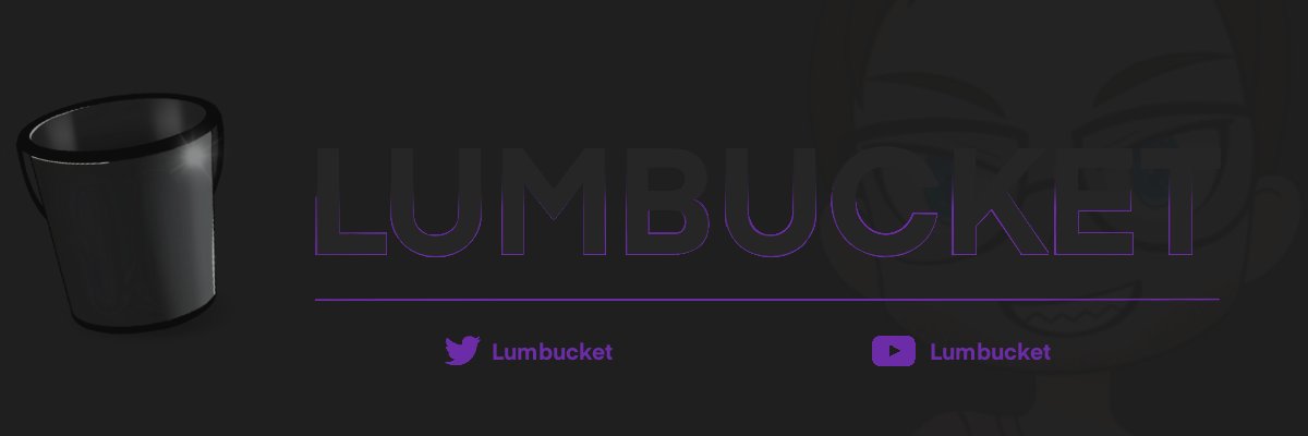 LumBucket's profile banner image