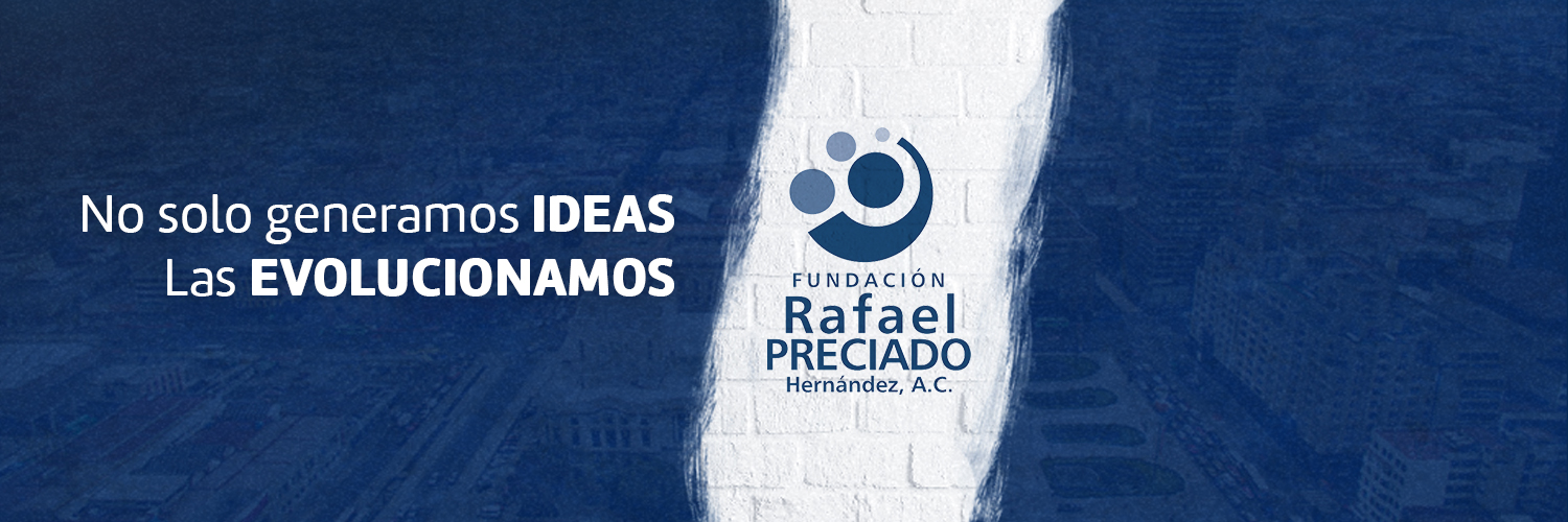 Fundación Rafael Preciado Hernández, A.C. banner