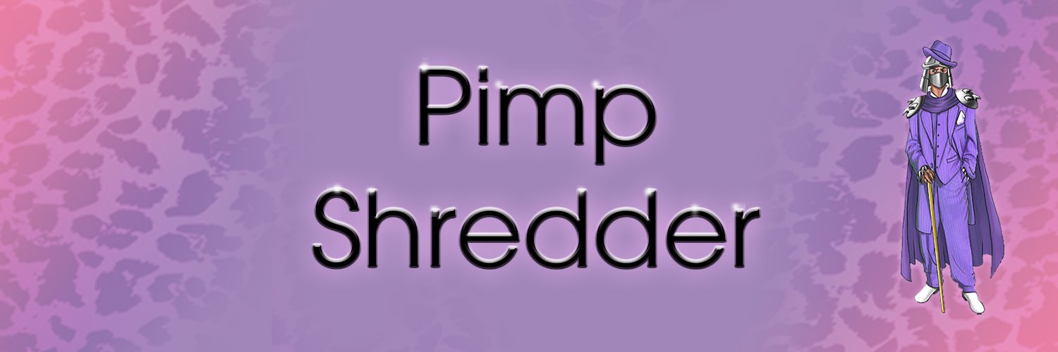 Pimp_Shredder's profile banner image