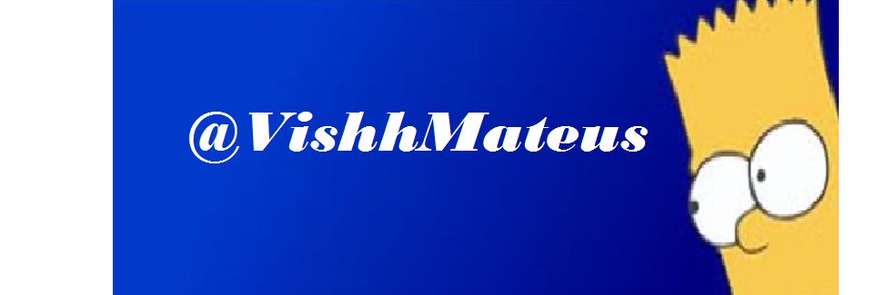 VishhMateus's profile banner image