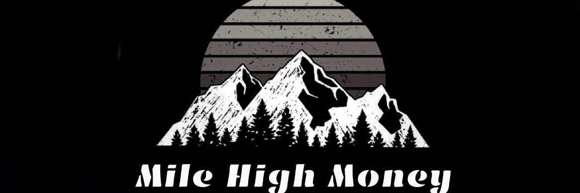 Mile High Money banner