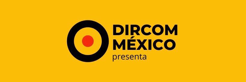 DirCom México 🇲🇽 banner