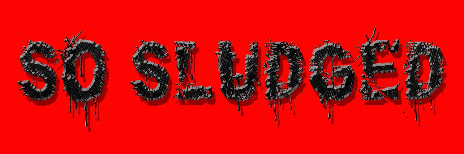 SoSludged's profile banner image