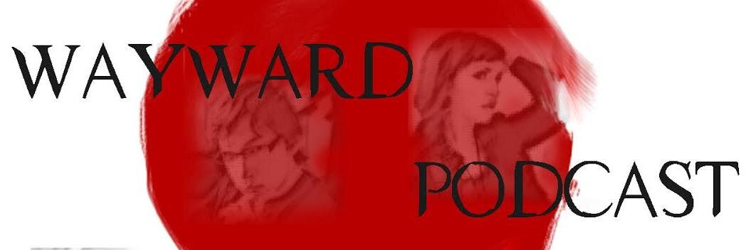 WaywardPodcast's profile banner image
