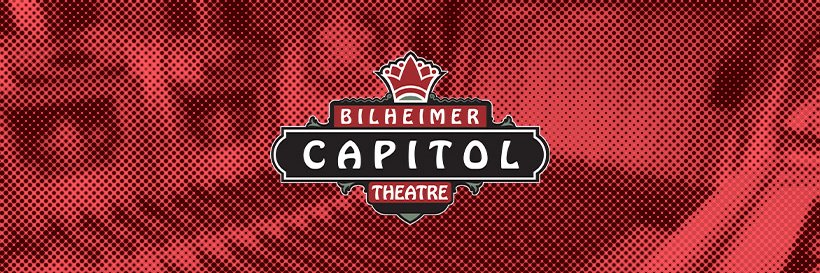 The Nancy and David Bilheimer Capitol Theatre banner