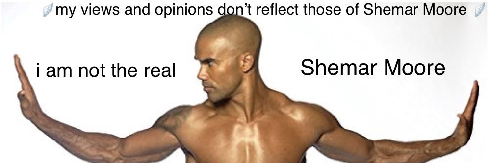 Shemar Moore (if he was a woman) banner