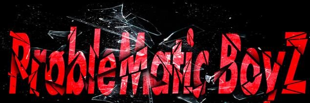 ProbleMaticBoyZ's profile banner image