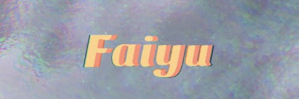 faiyu1005's profile banner image
