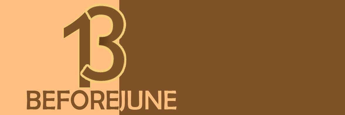 13BeforeJune's profile banner image