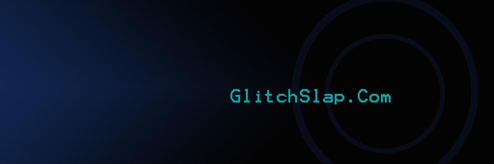 Glitch_Slap's profile banner image