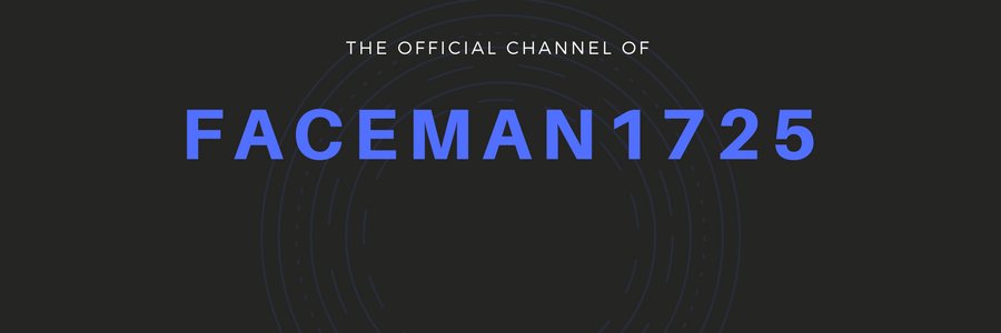faceman1725's profile banner image