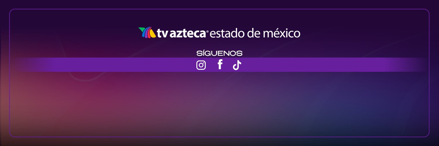 TV Azteca Edomex banner
