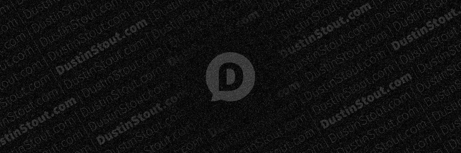 dustinstoutcom's profile banner image