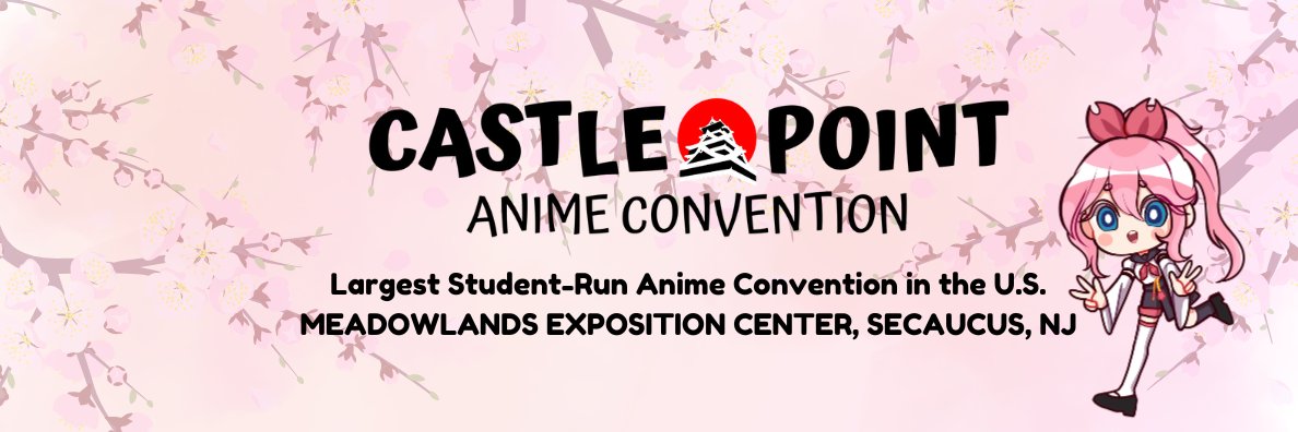 Castle Point Anime Convention banner