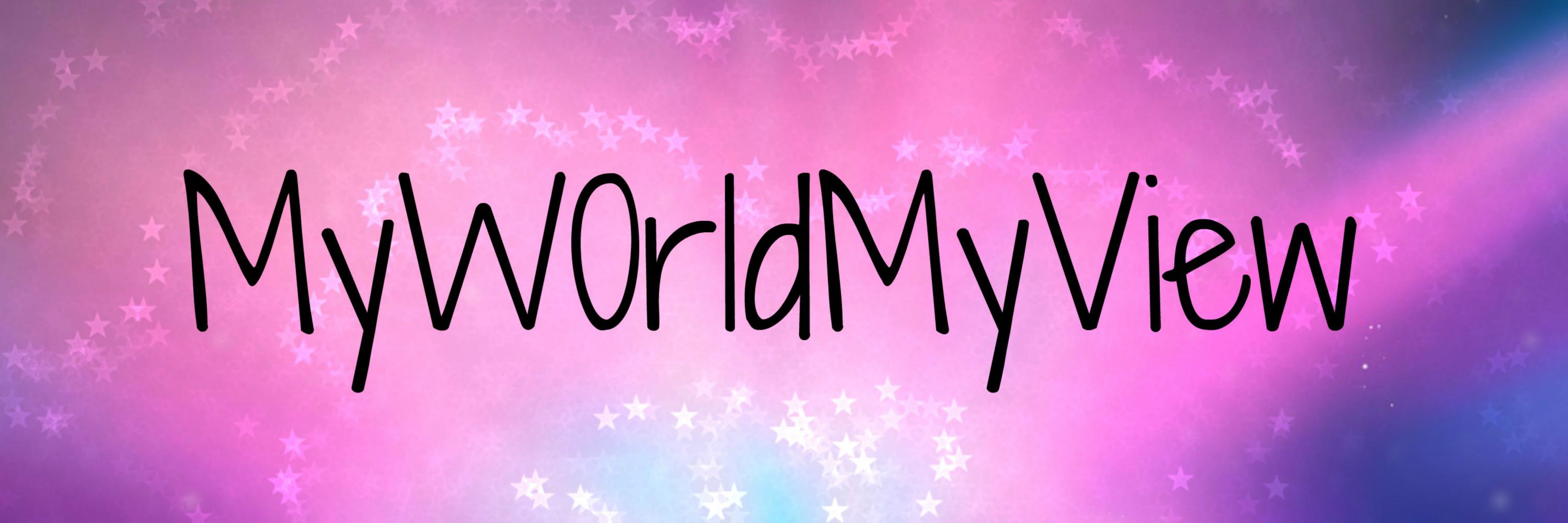 MyW0rldMyView's profile banner image