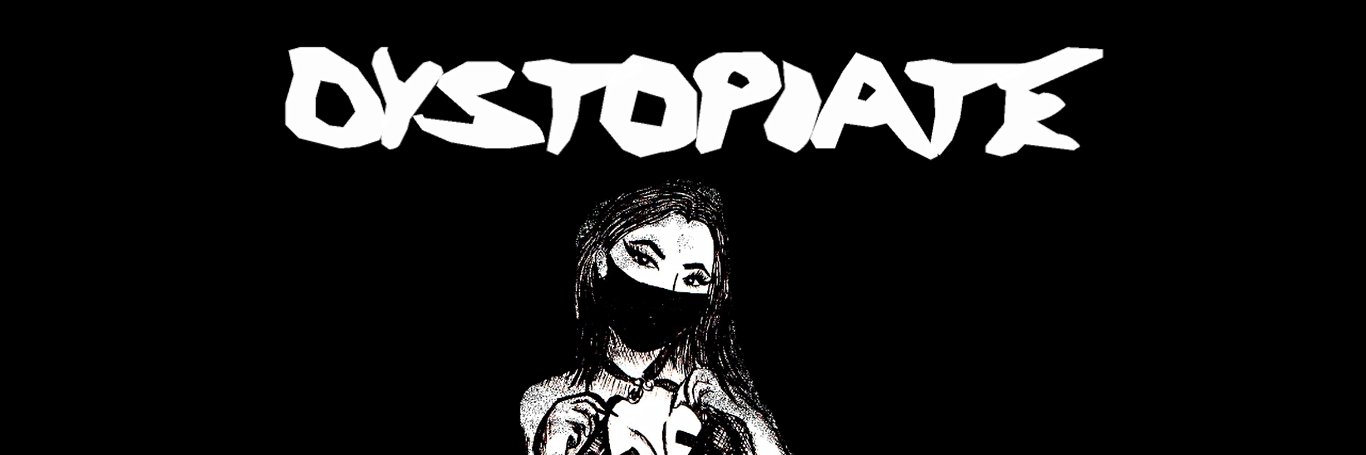 Dystopiate777's profile banner image