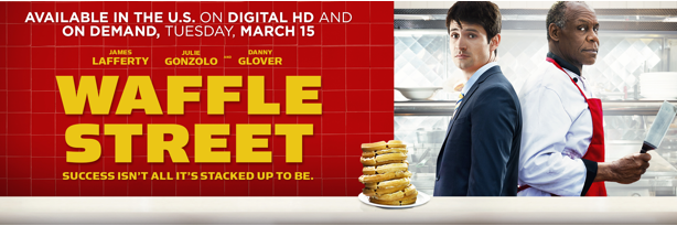 Waffle Street Movie banner