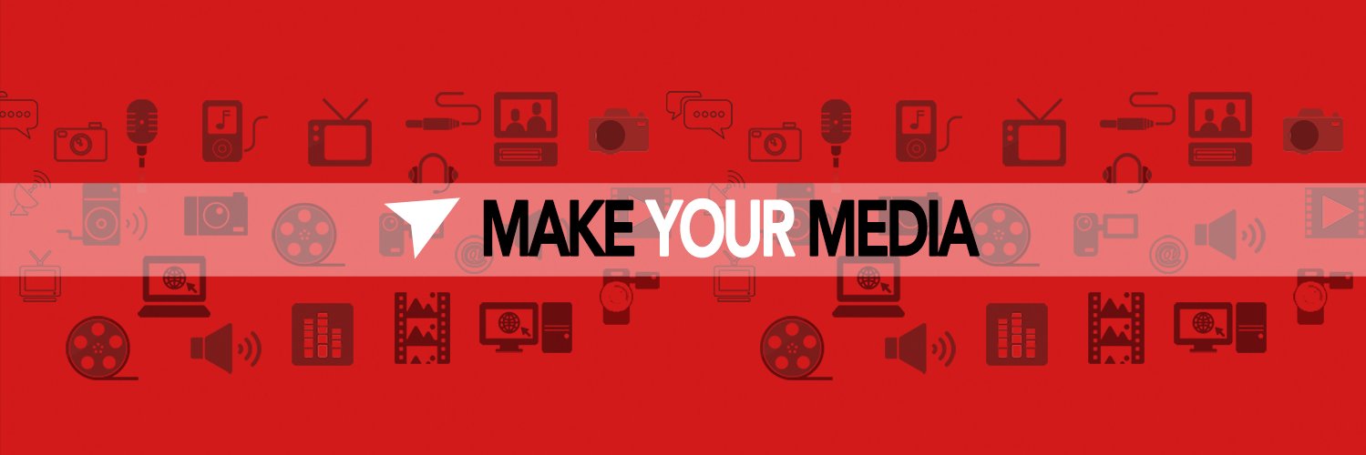 make-your-media banner