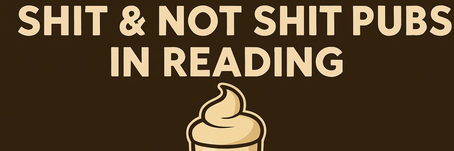 💩 Shit & Not Shit Pubs in Reading 🍺 banner