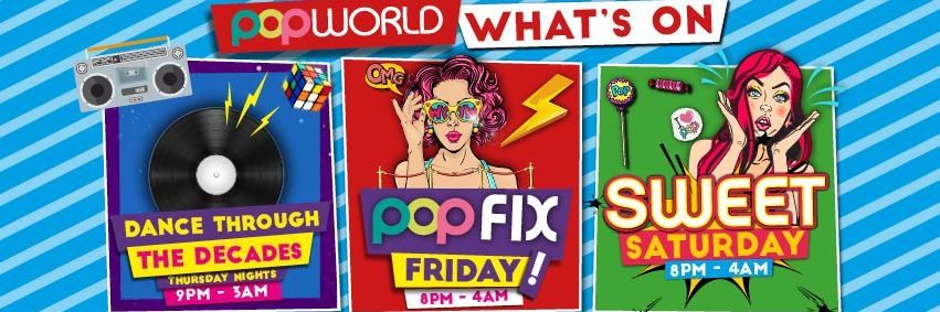 Popworld London Watling St banner